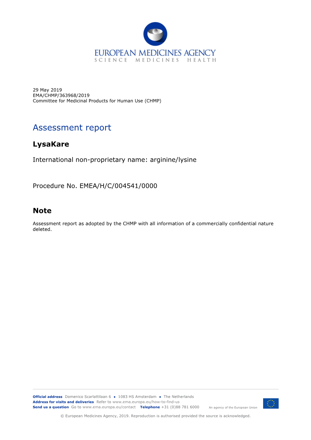 Lysakare; INN-Arginine/Lysine