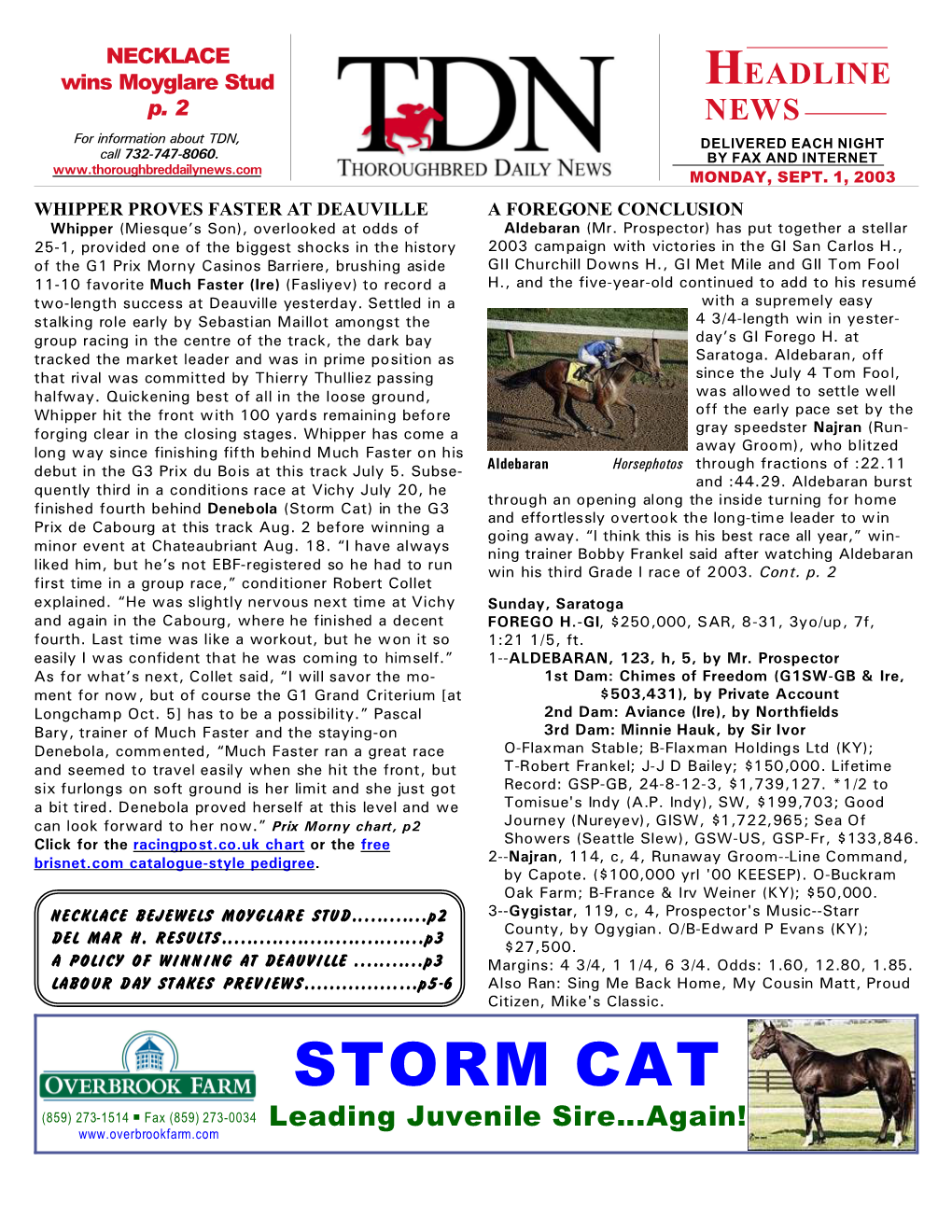 Storm Cat) in the G3 and Effortlessly Overtook the Long-Time Leader to Win Prix De Cabourg at This Track Aug