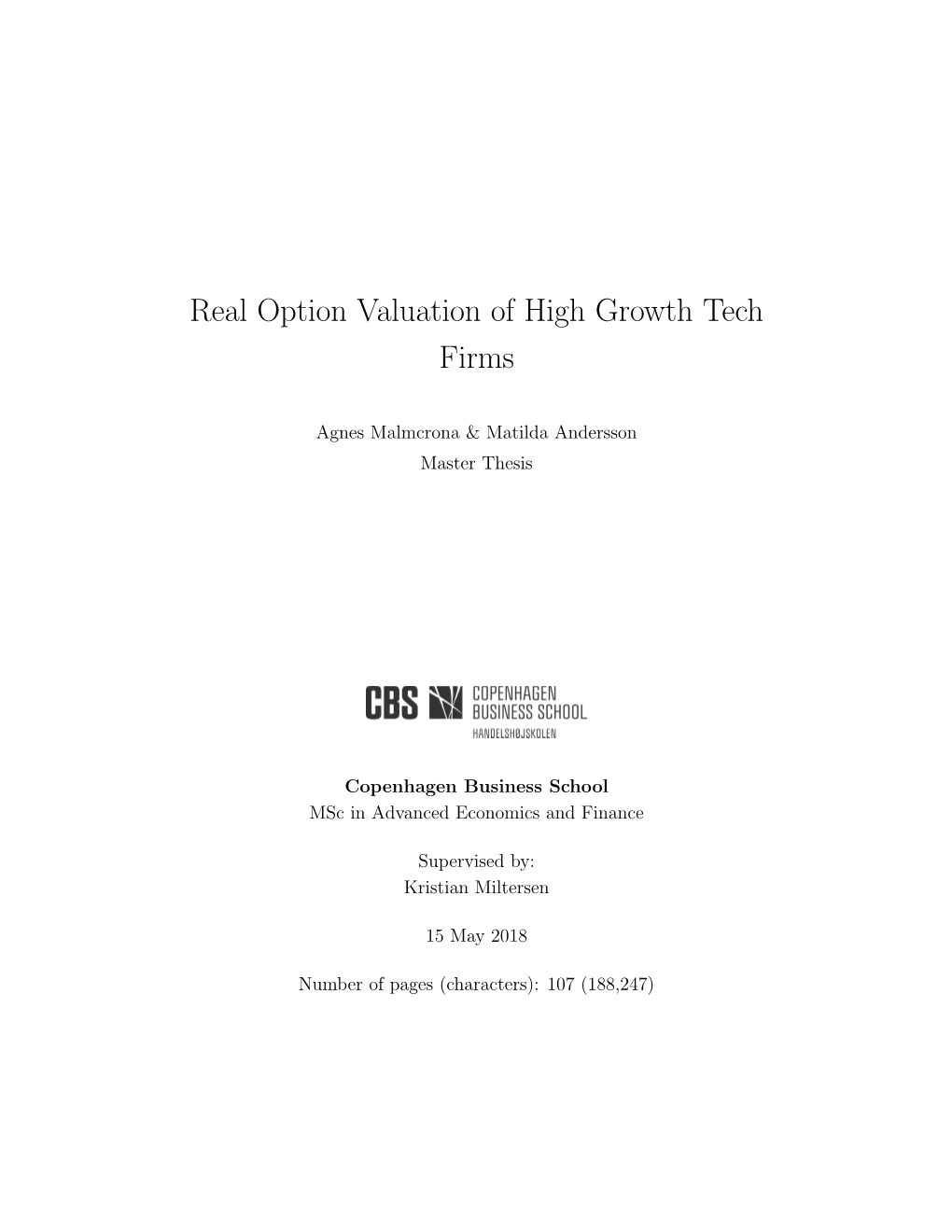 Real Option Valuation of High Growth Tech Firms