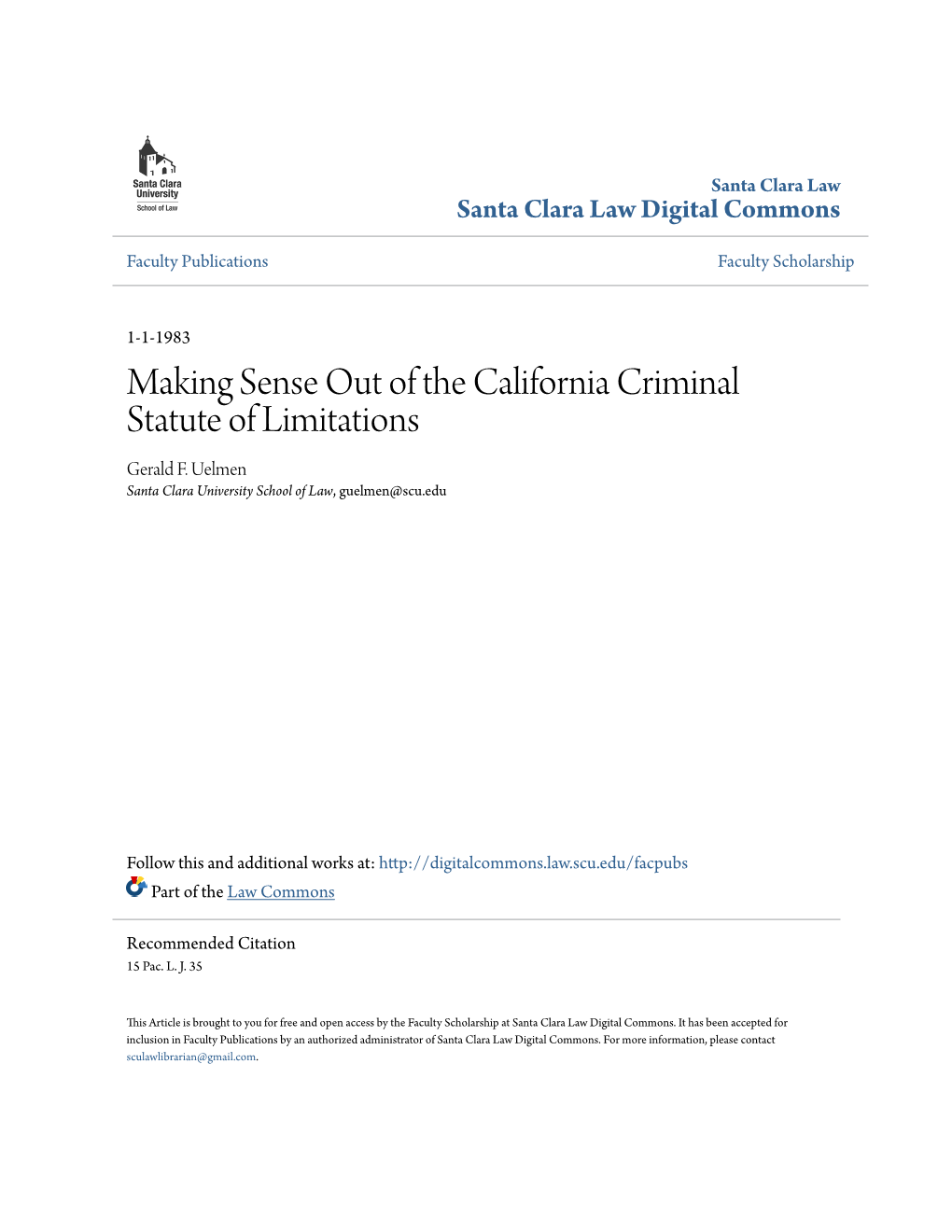 Making Sense out of the California Criminal Statute of Limitations Gerald F