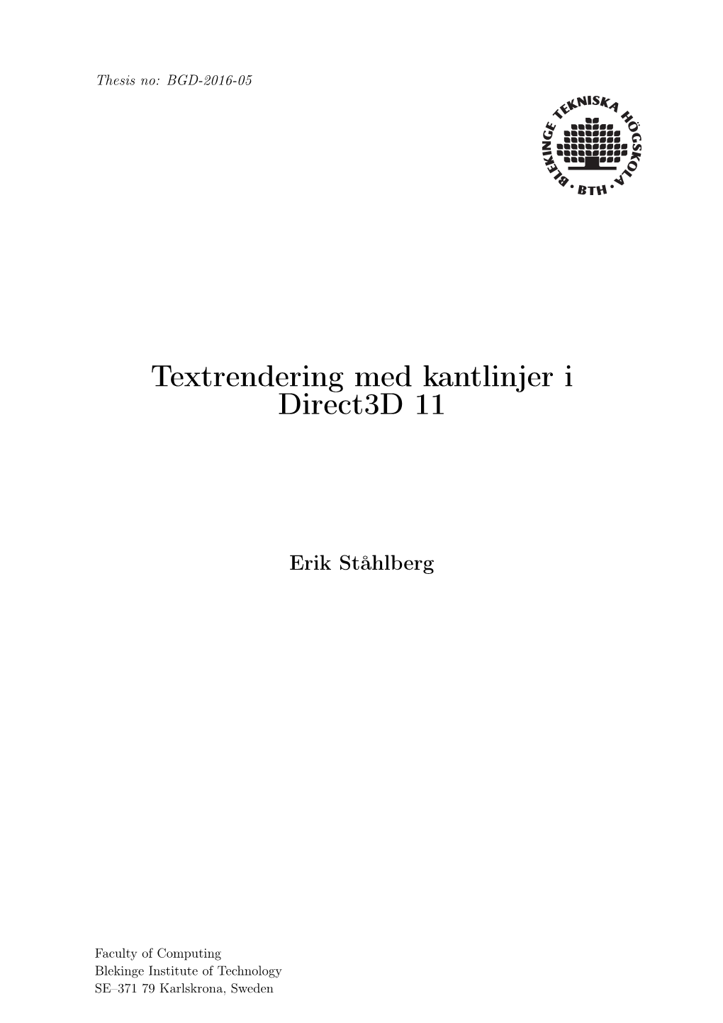 Textrendering Med Kantlinjer I Direct3d 11