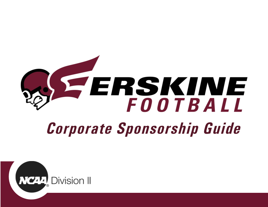 Corporate Sponsorship Guide a MESSAGE from OUR ATHLETIC DIRECTOR