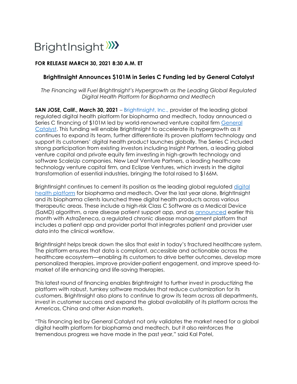 Brightinsight Announces $101M in Series C Funding Led by General Catalyst