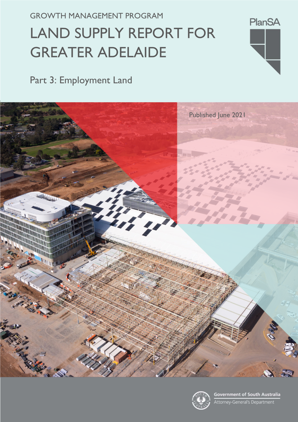 Land Supply Report for Greater Adelaide