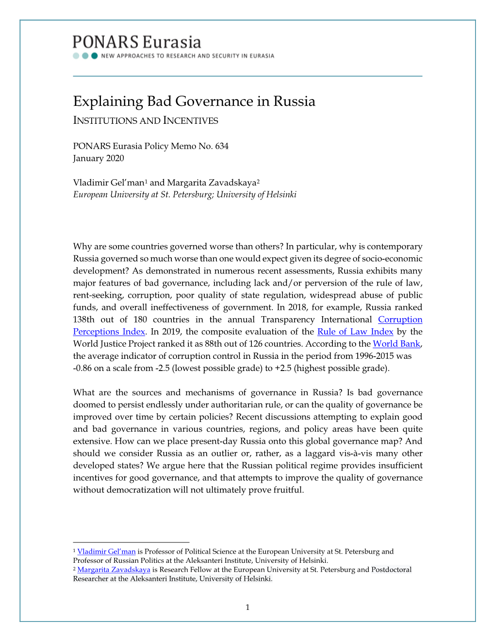 Bad Governance in Russia INSTITUTIONS and INCENTIVES