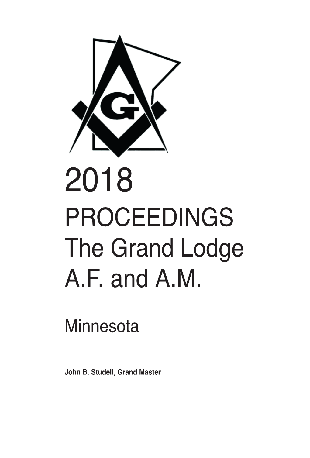 2018 Grand Lodge of Minnesota Annual Communication Proceedings
