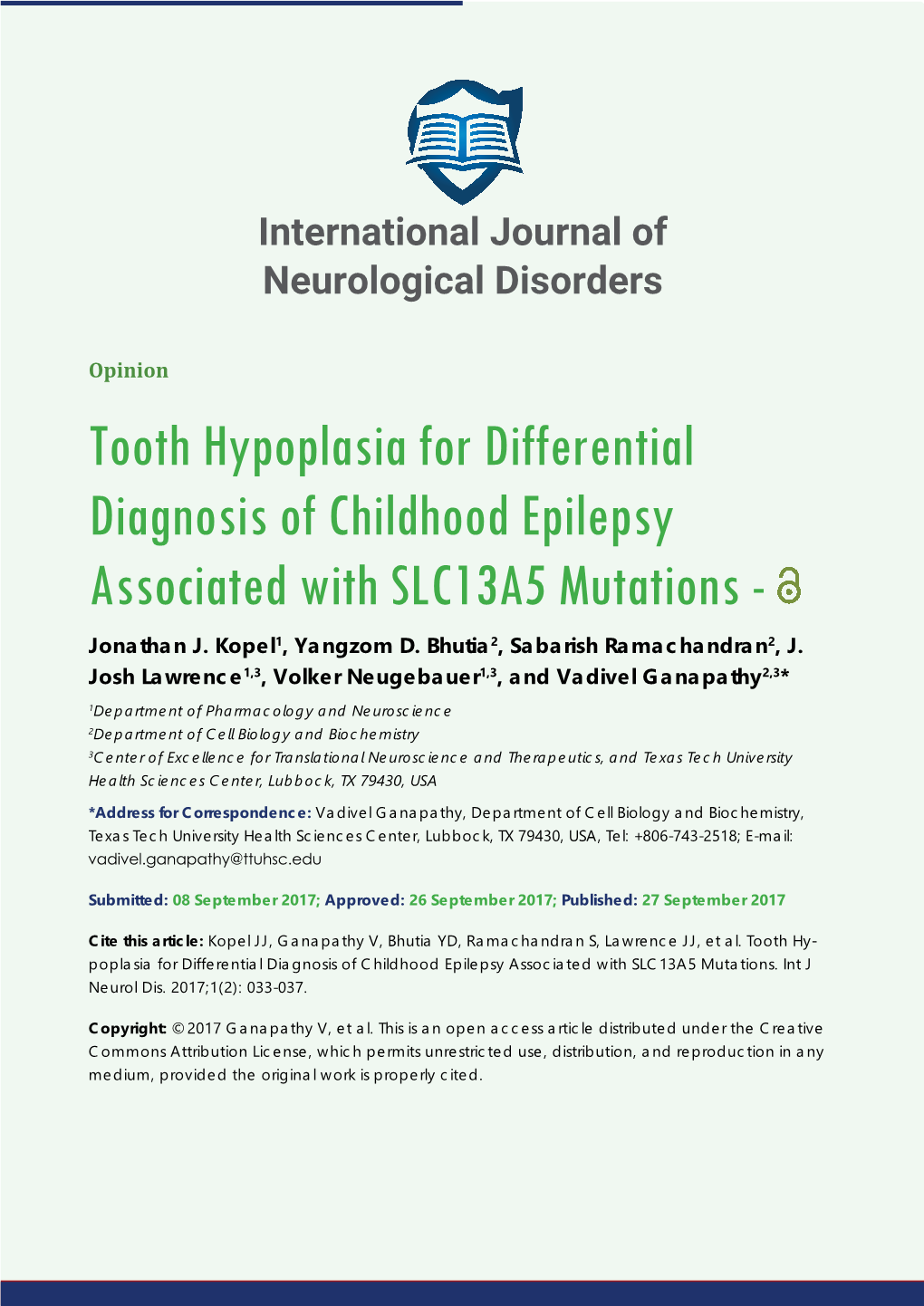 Tooth Hypoplasia for Differential Diagnosis of Childhood Epilepsy Associated with SLC13A5 Mutations - Jonathan J