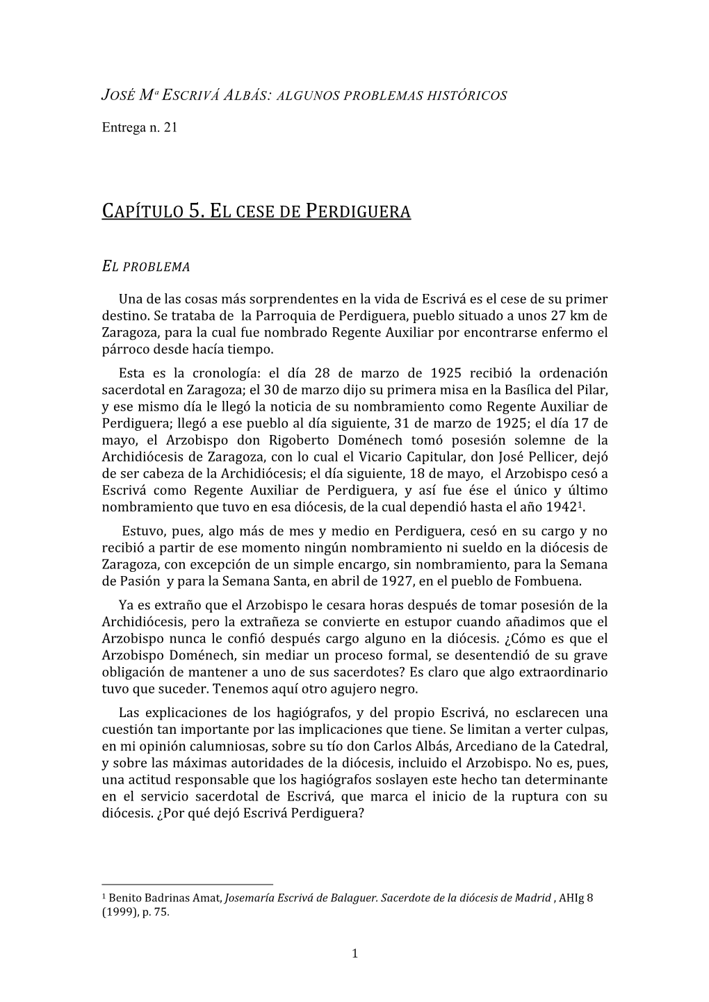 Capítulo 5. El Cese De Perdiguera