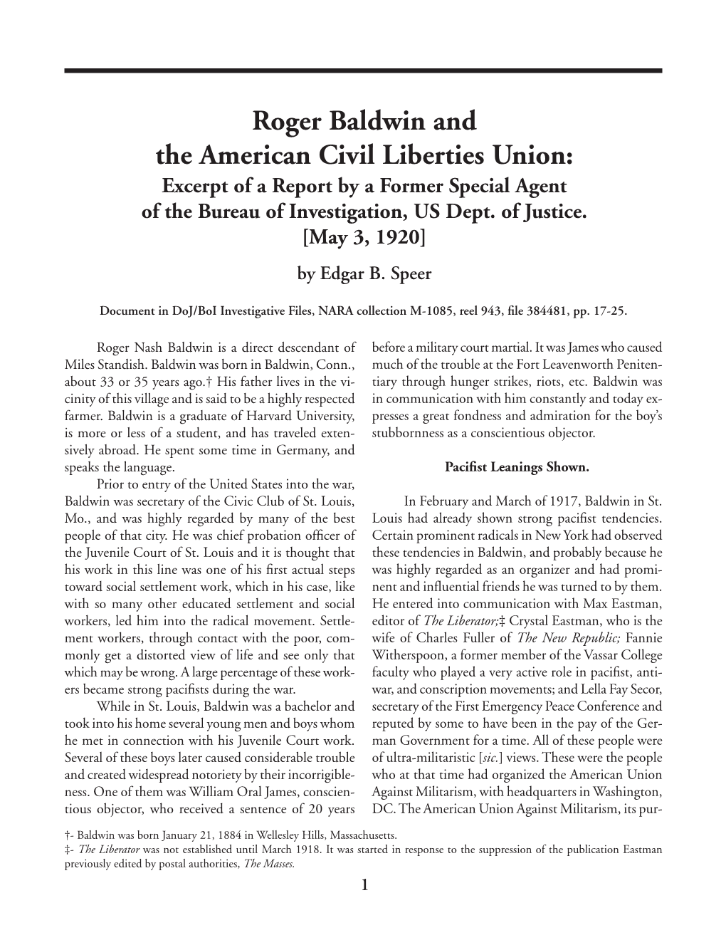 Roger Baldwin and the American Civil Liberties Union: Excerpt of a Report by a Former Special Agent of the Bureau of Investigation, US Dept