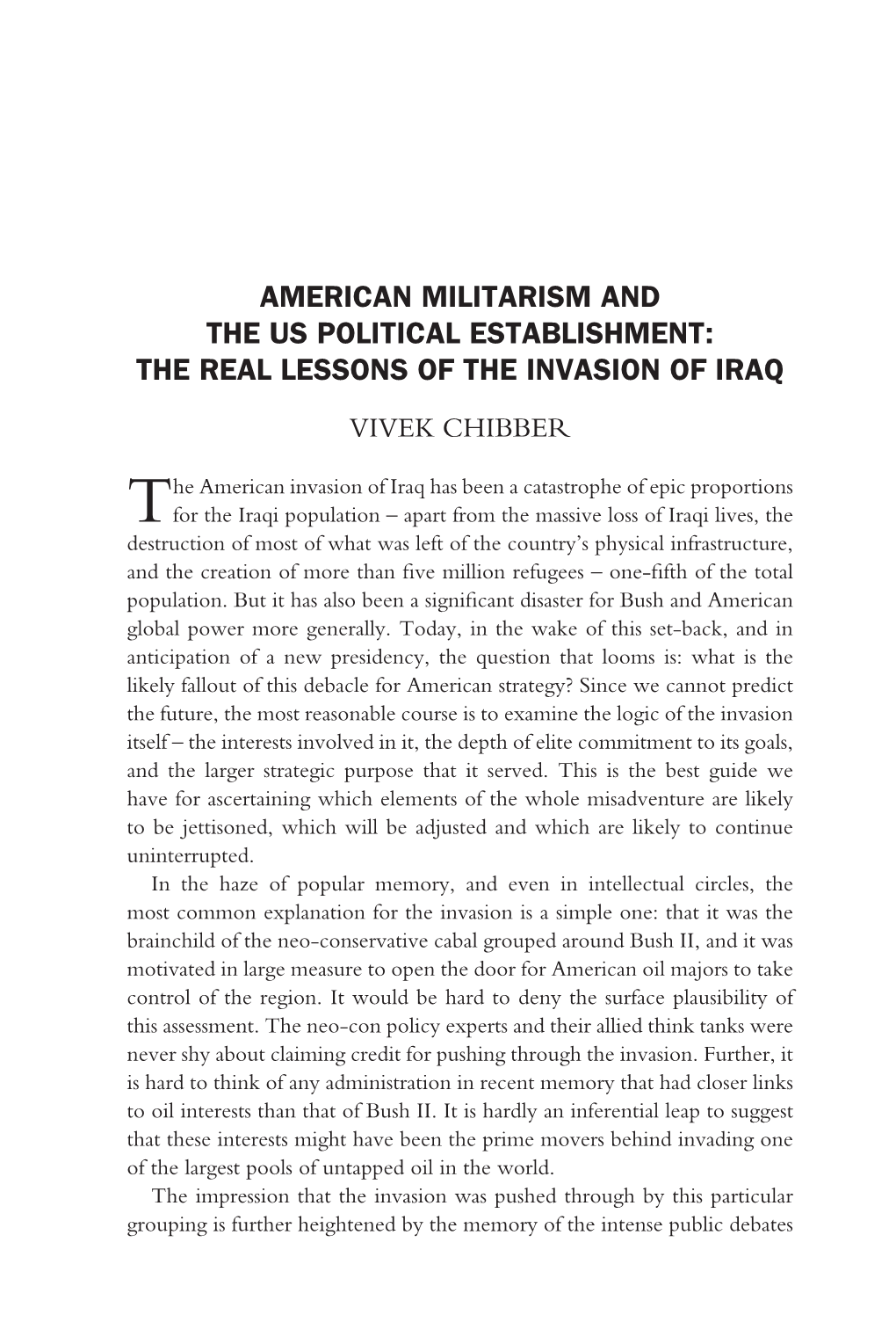 American Militarism and the Us Political Establishment: the Real Lessons of the Invasion of Iraq