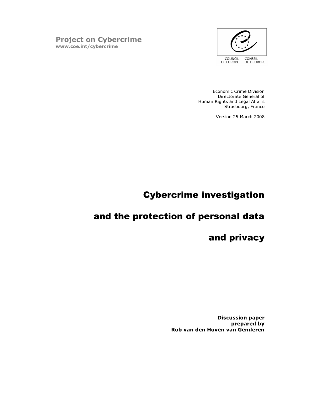 Cybercrime Investigation and the Protection of Personal Data and Privacy