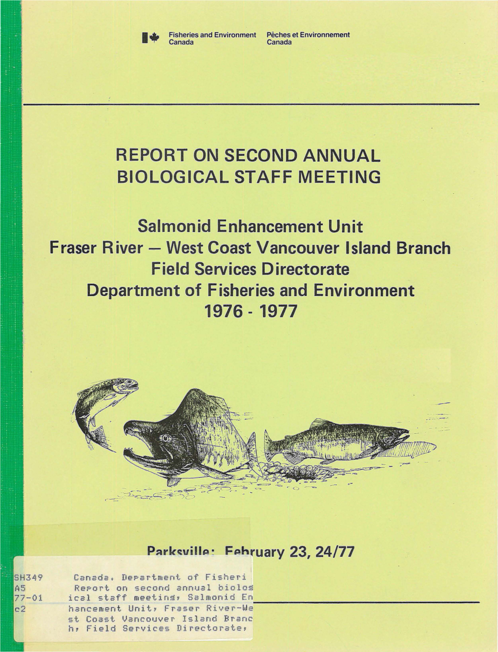 West Coast Vancouver Island Branch Field Services Directorate Department of Fisheries and Environment 1976 - 1977