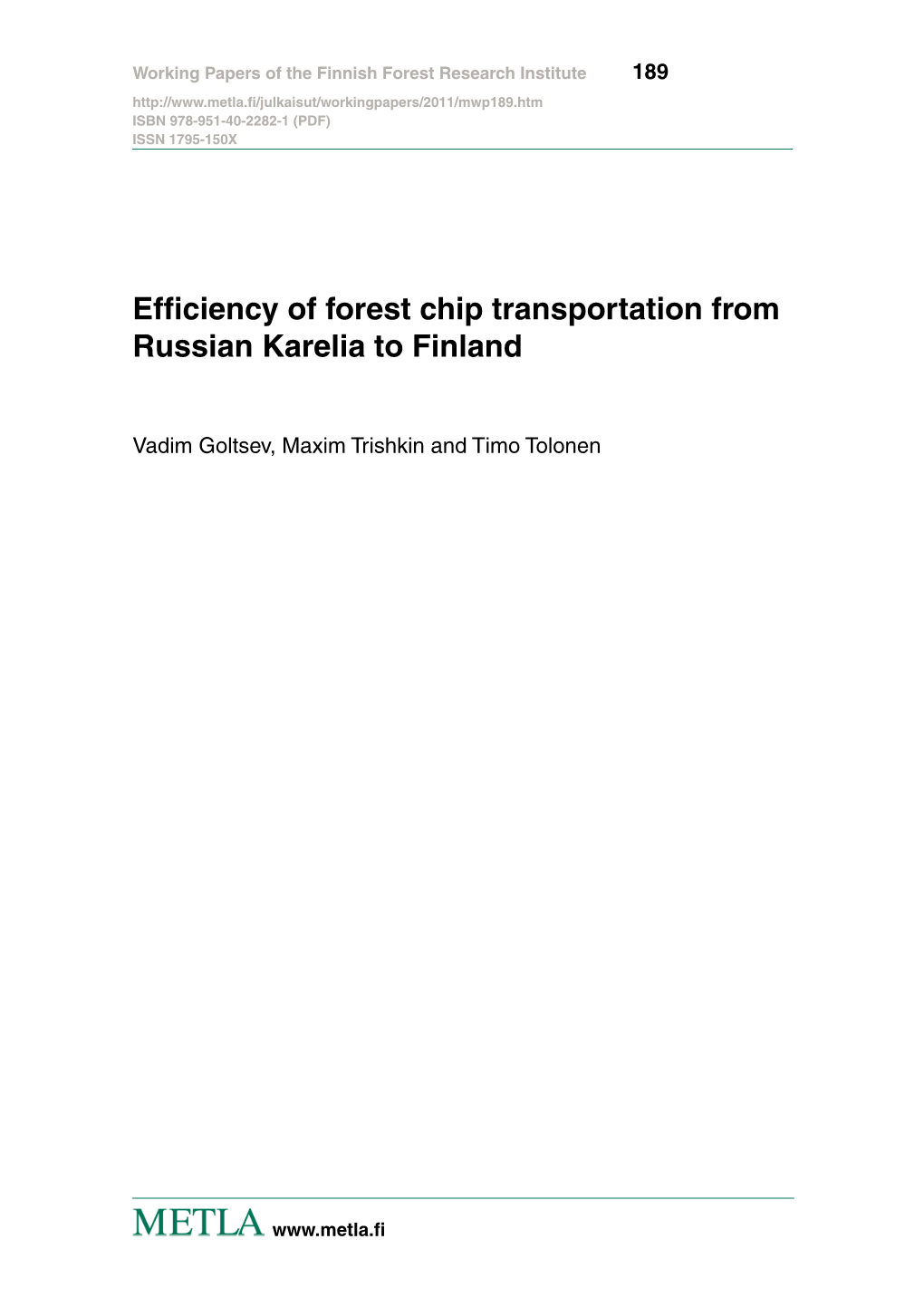 Efficiency of Forest Chip Transportation from Russian Karelia to Finland