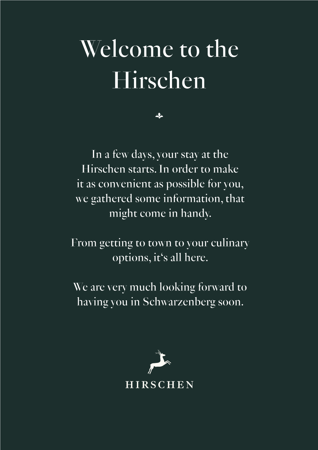 The Hirschen