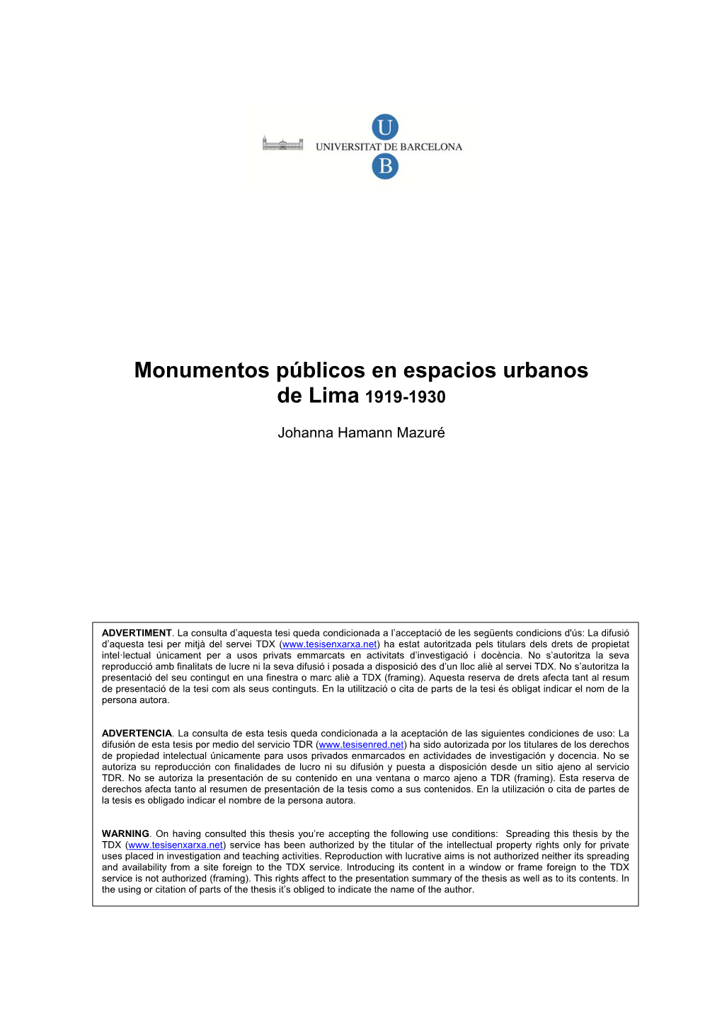 Monumentos Públicos En Espacios Urbanos De Lima 1919-1930