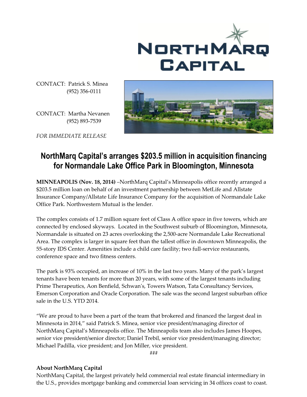 Northmarq Capital's Arranges $203.5 Million in Acquisition Financing For