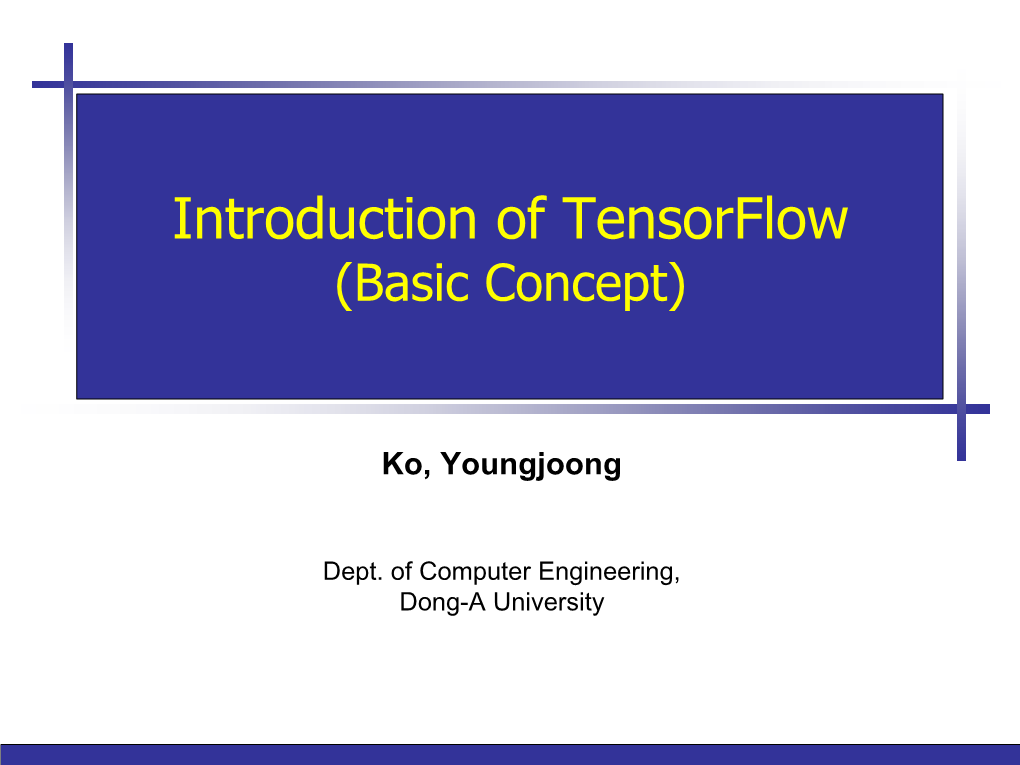 Introduction of Tensorflow (Basic Concept)