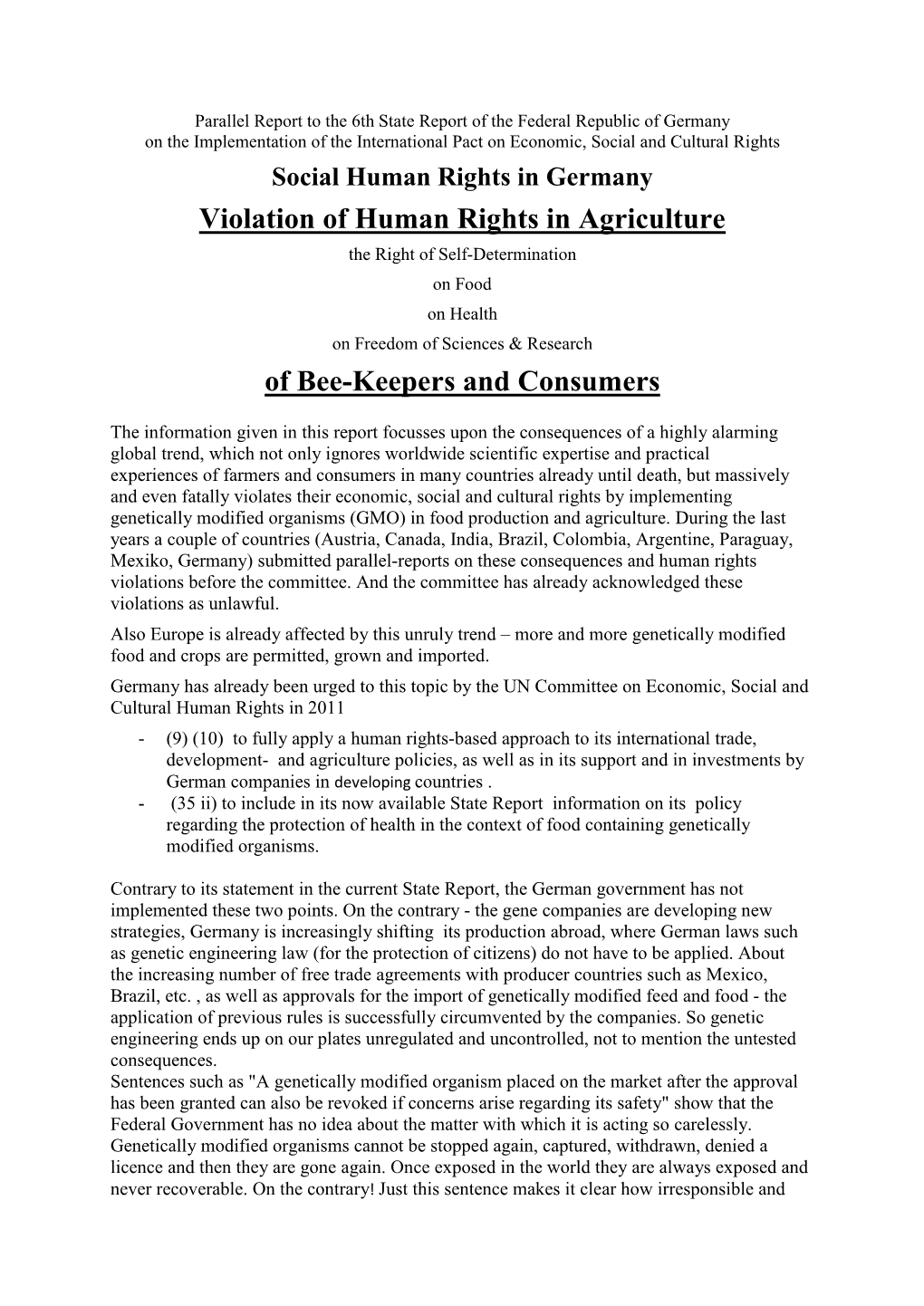 Violation of Human Rights in Agriculture of Bee-Keepers And