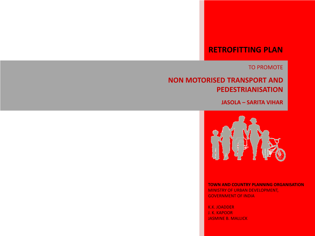 Retrofitting Plan to Promote Non Motorised Transport And