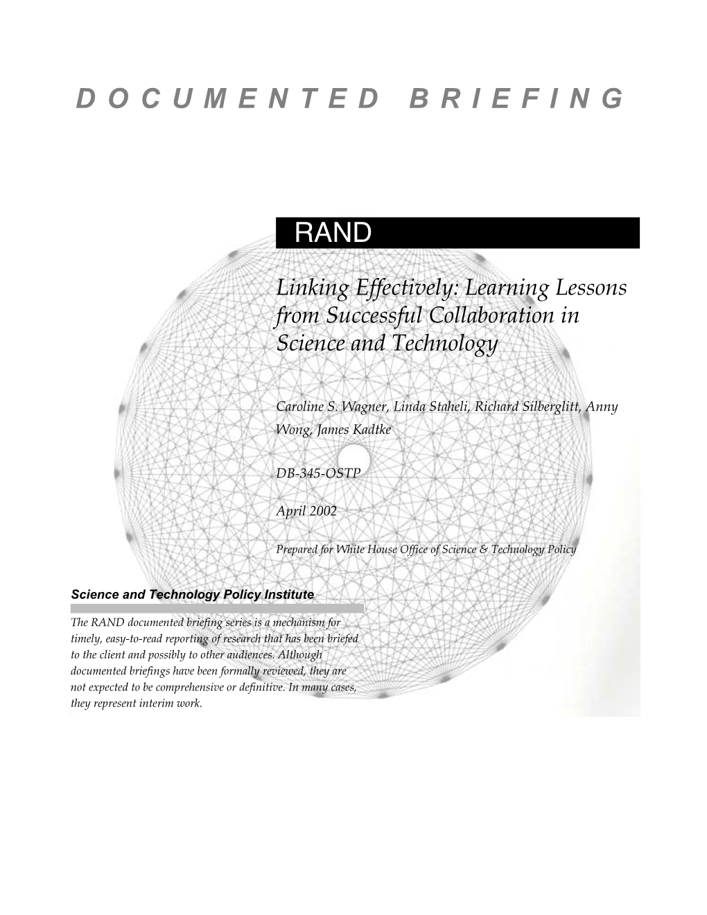 Linking Effectively: Learning Lessons from Successful Collaboration in Science and Technology