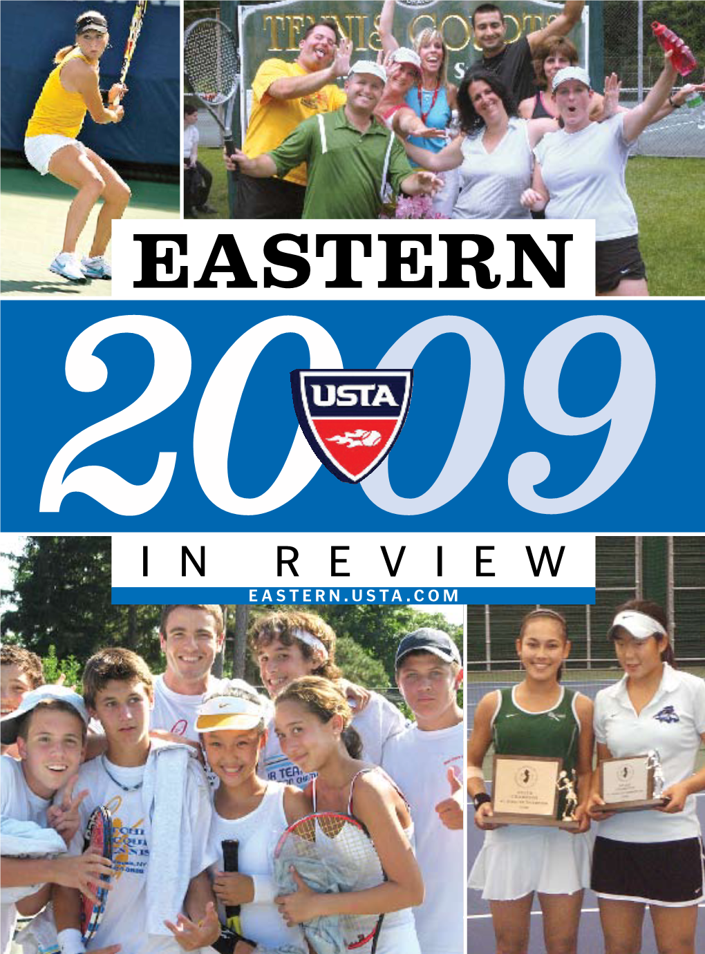 USTA EASTERN STAFF Vice President: Jeff Williams D.A