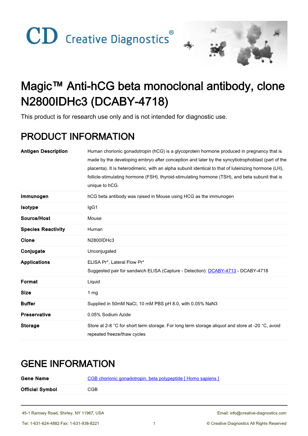 Magic™ Anti-Hcg Beta Monoclonal Antibody, Clone N2800idhc3 (DCABY-4718) This Product Is for Research Use Only and Is Not Intended for Diagnostic Use