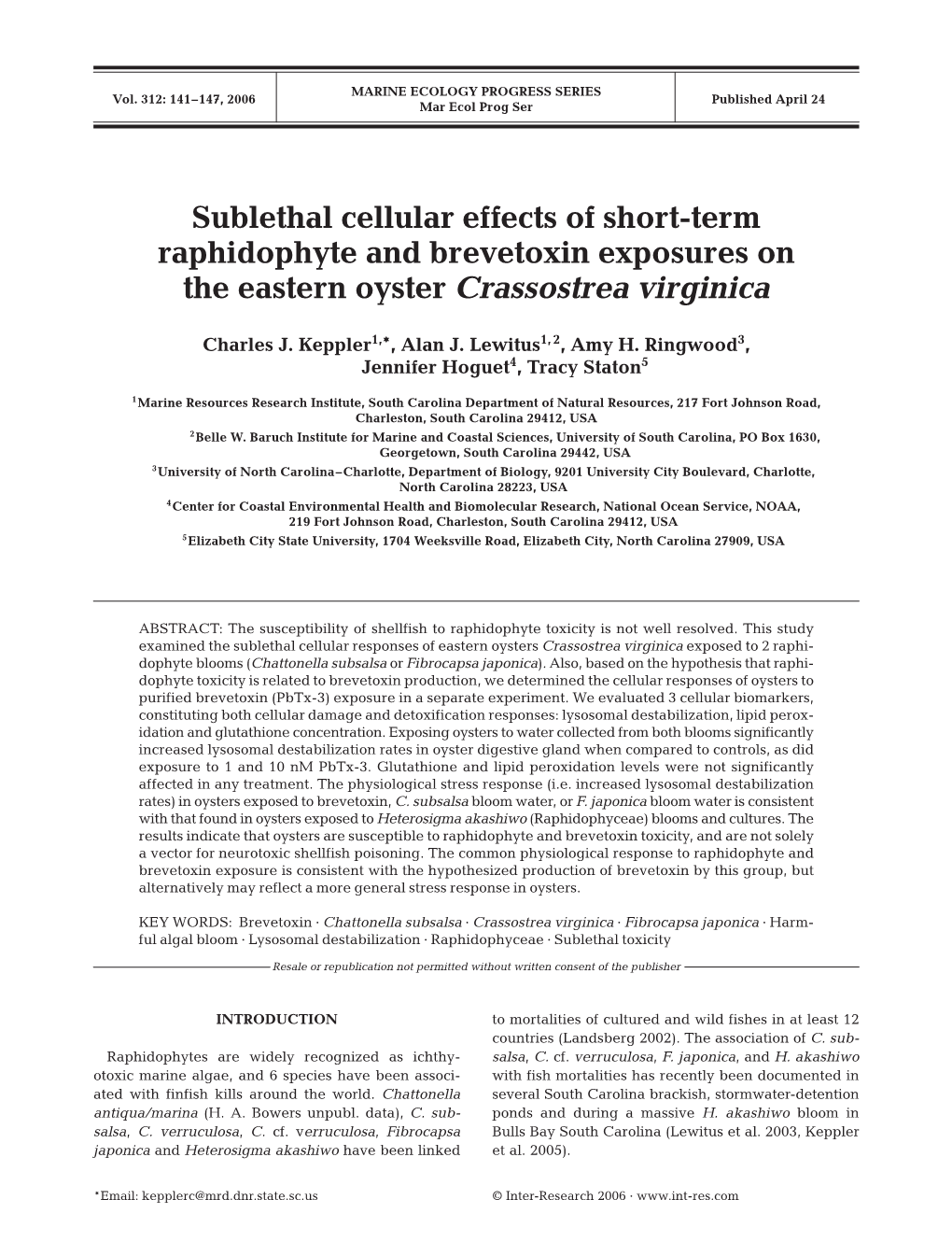 Sublethal Cellular Effects of Short-Term Raphidophyte and Brevetoxin Exposures on the Eastern Oyster Crassostrea Virginica