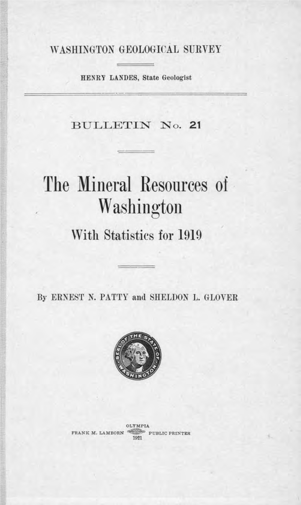 The Mineral Resources of Washington with Statistics for 1919