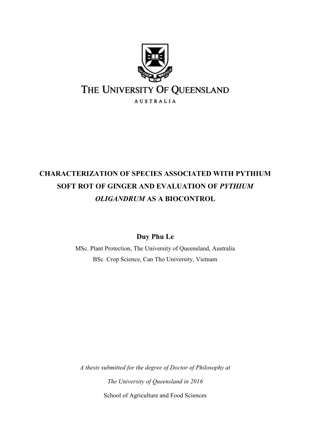 Characterization of Species Associated with Pythium Soft Rot of Ginger and Evaluation of Pythium Oligandrum As a Biocontrol