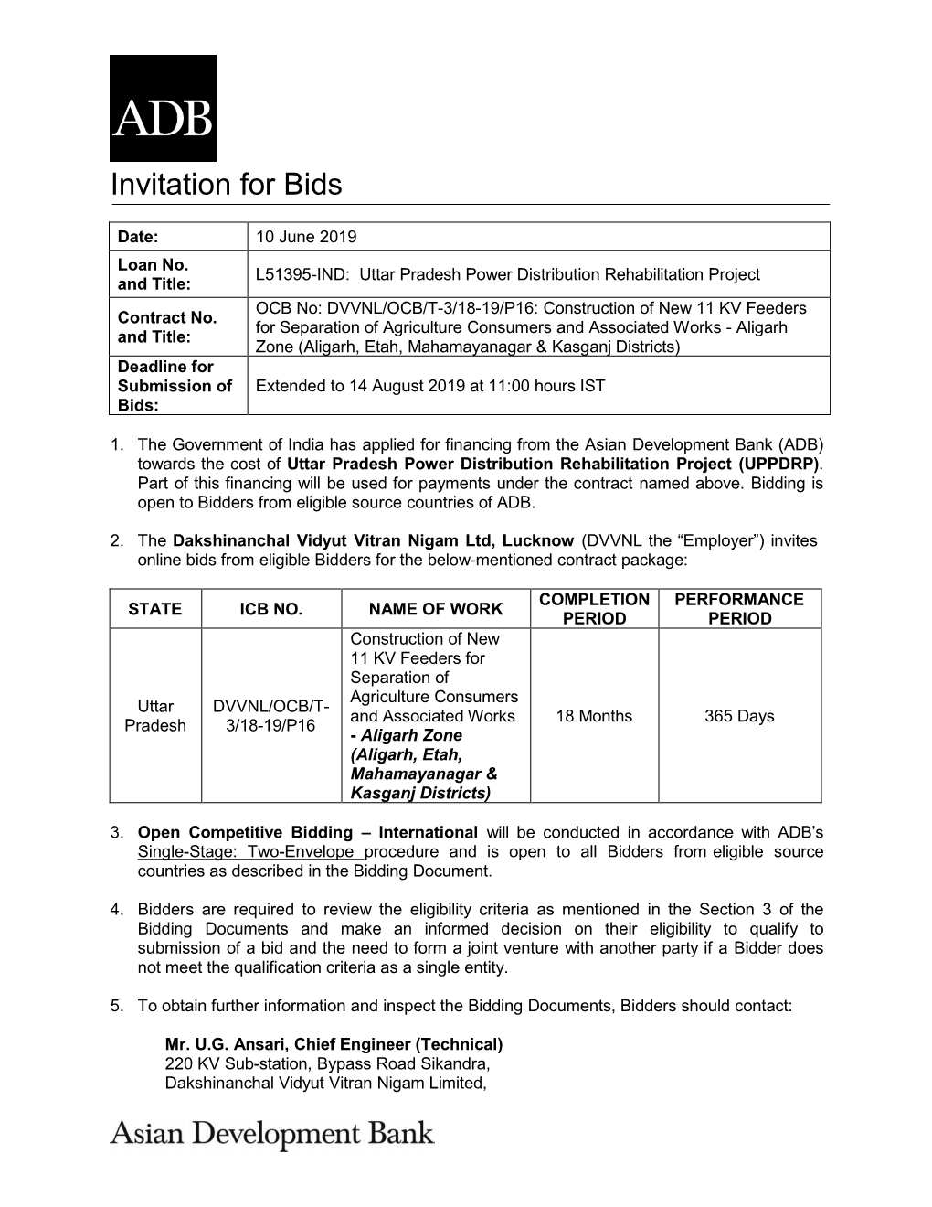 Uttar Pradesh Power Distribution Rehabilitation Project and Title: OCB No: DVVNL/OCB/T-3/18-19/P16: Construction of New 11 KV Feeders Contract No