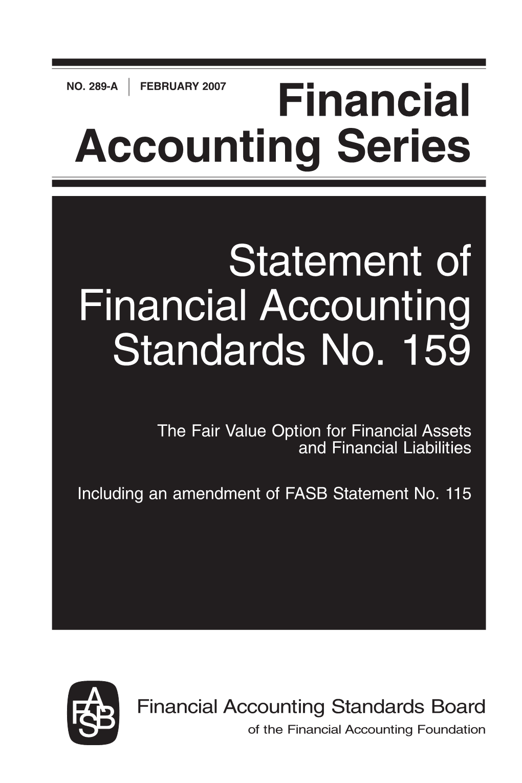 Statement of Financial Accounting Standards No. 159