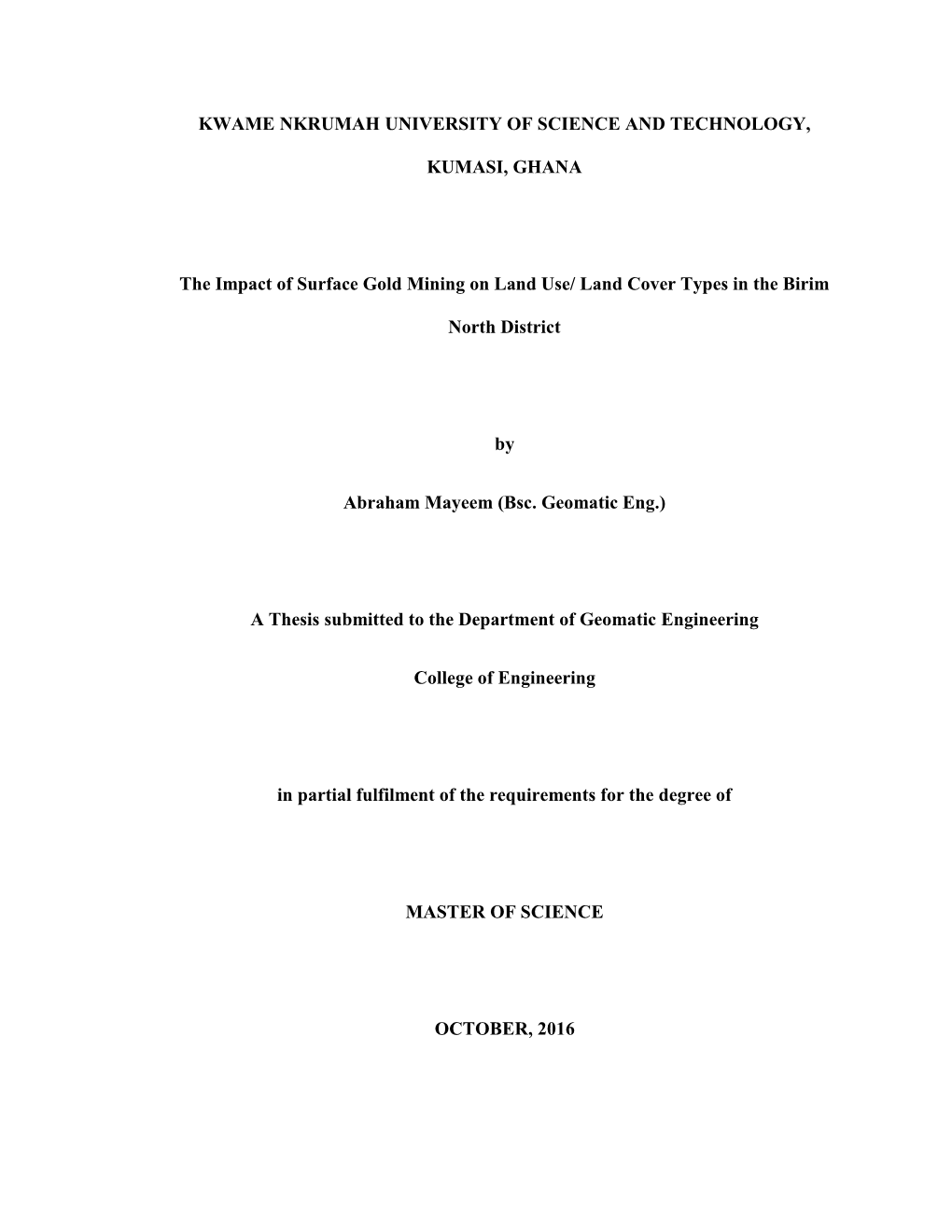 Impact of Surface Gold Mining on Lulc Types in Birim