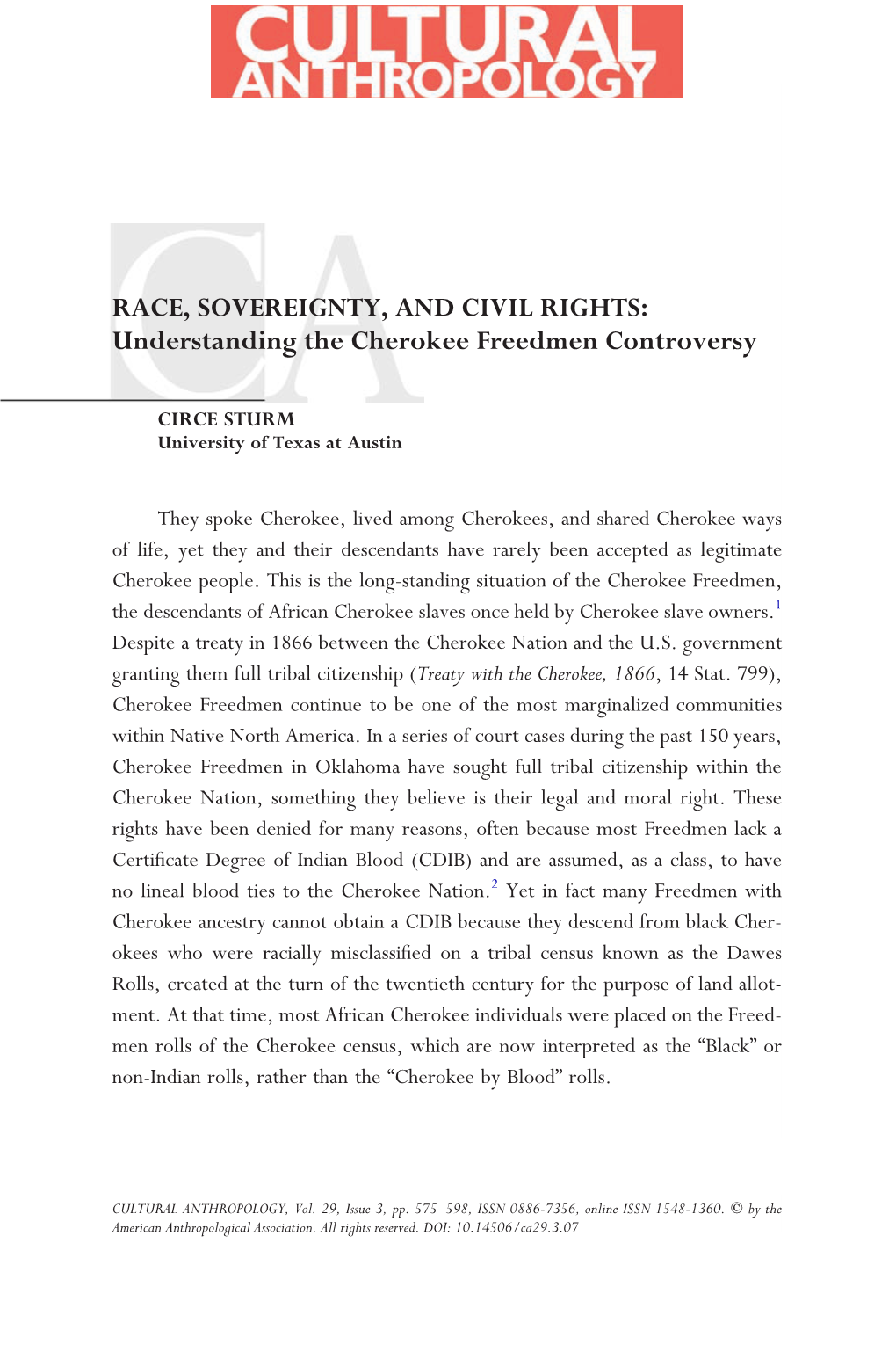 RACE, SOVEREIGNTY, and CIVIL RIGHTS: Understanding the Cherokee Freedmen Controversy