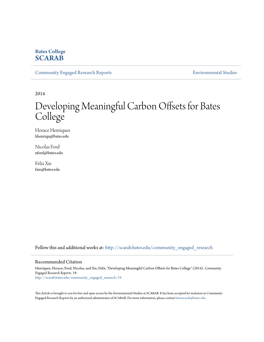 Developing Meaningful Carbon Offsets for Bates College Horace Henriques Hhenriqu@Bates.Edu