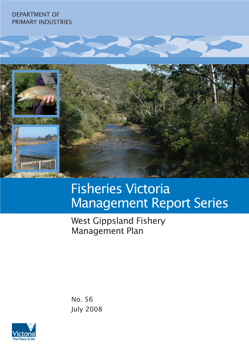 Fisheries Victoria Management Report Series - No