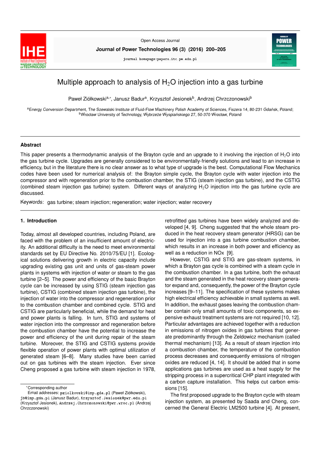 Multiple Approach to Analysis of H2O Injection Into a Gas Turbine