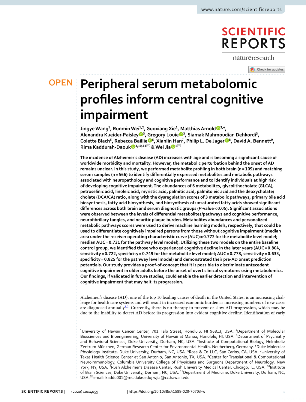 Peripheral Serum Metabolomic Profiles Inform Central Cognitive