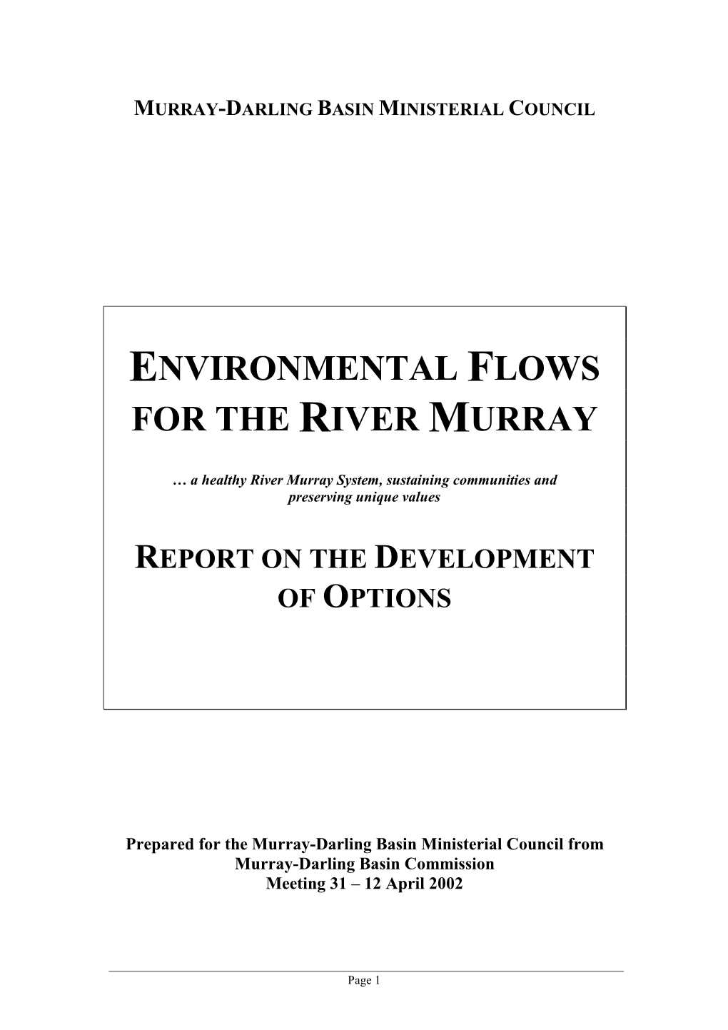Environmental Flows for the River Murray Report on The