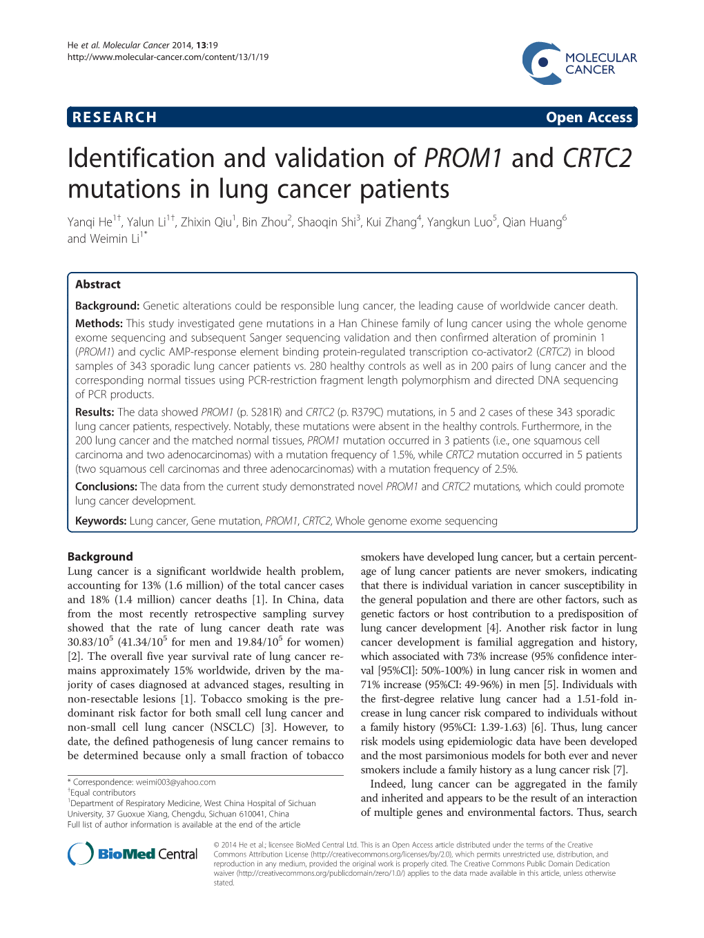 Identification and Validation of PROM1 and CRTC2 Mutations in Lung