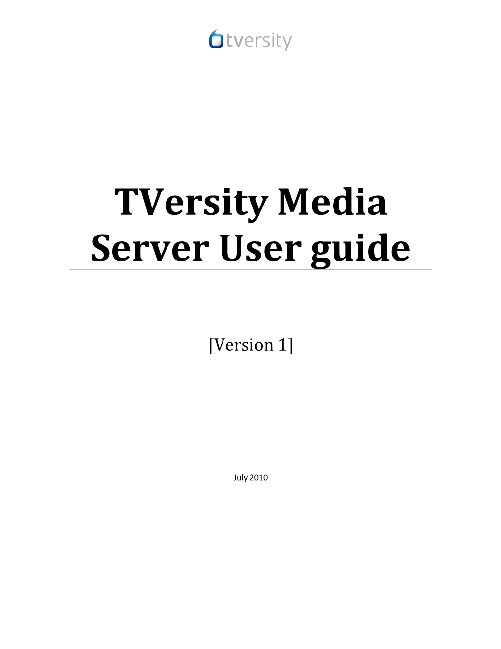 Tversity User Guide