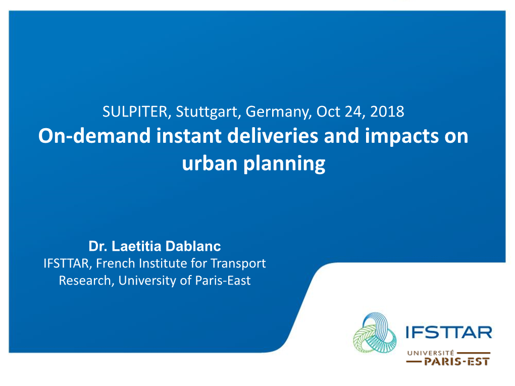 On-Demand Instant Deliveries and Impacts on Urban Planning