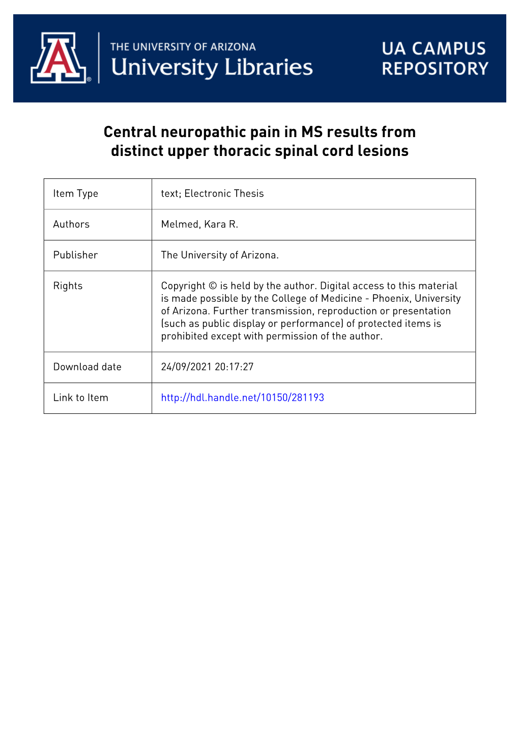 Central Neuropathic Pain in MS Results from Distinct Upper Thoracic Spinal Cord Lesions