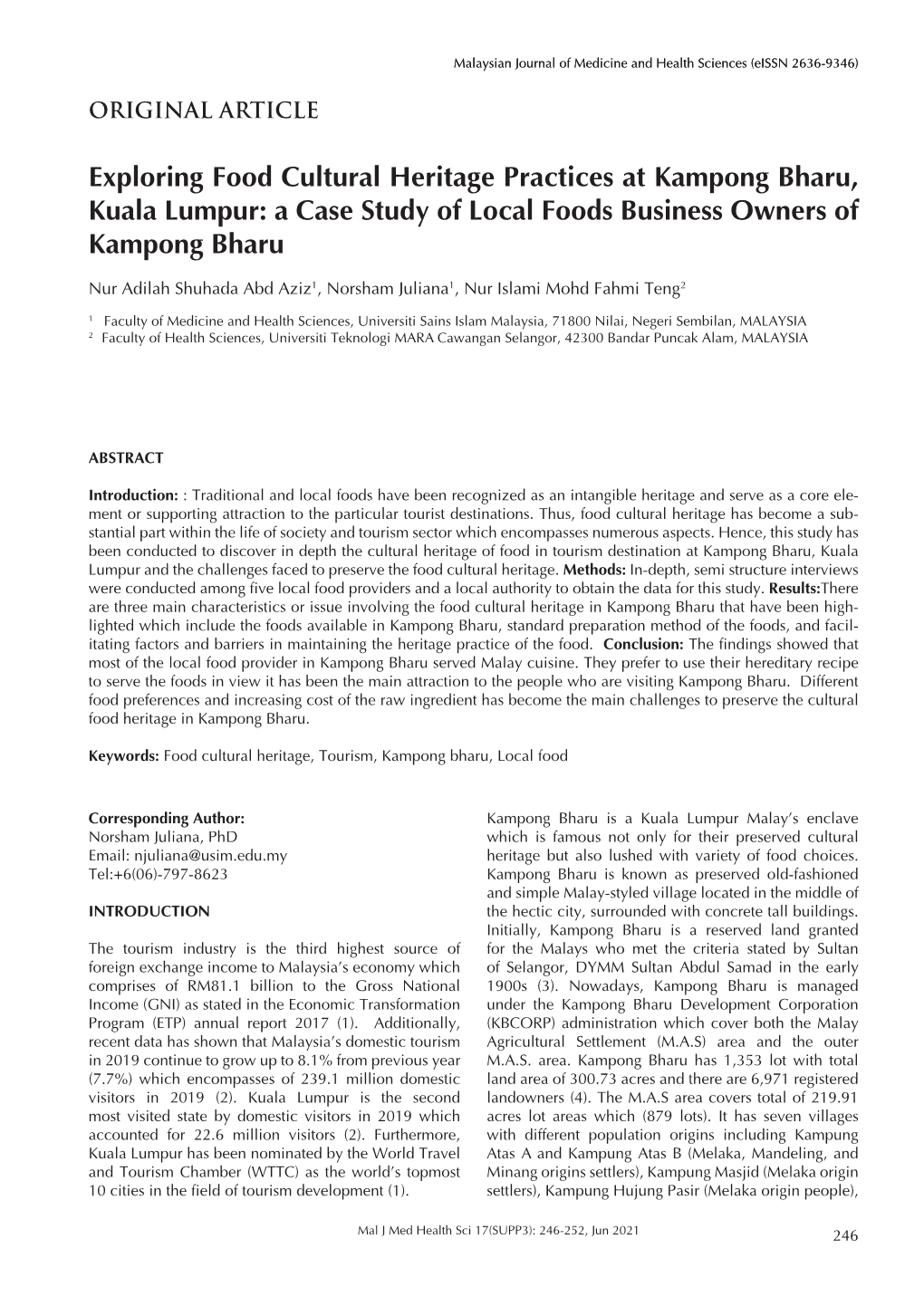 Exploring Food Cultural Heritage Practices at Kampong Bharu, Kuala Lumpur: a Case Study of Local Foods Business Owners of Kampong Bharu