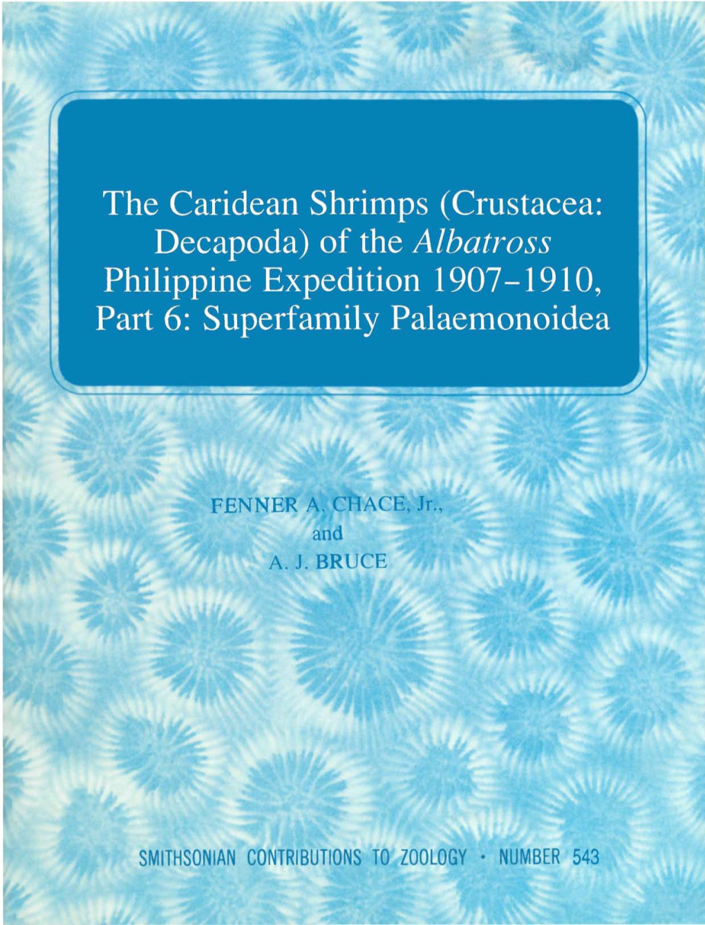 The Caridean Shrimps (Crustacea: Decapoda) of the Albatross Philippine Expedition 1907-1910, Part 6: Superfamily Palaemonoidea