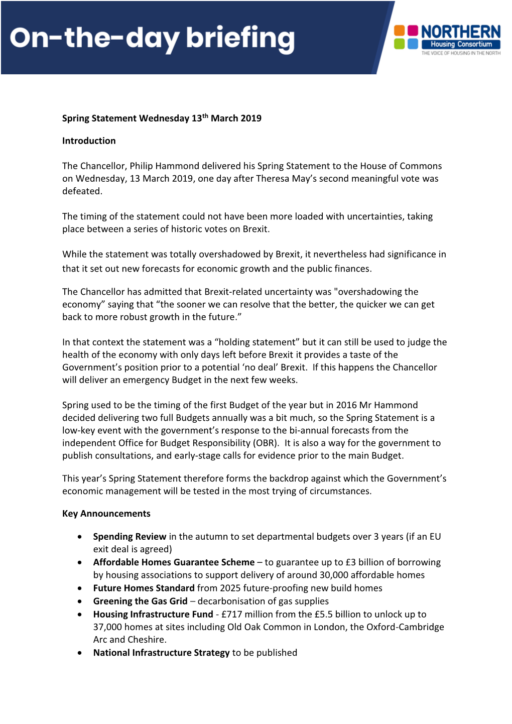 Spring Statement Wednesday 13Th March 2019 Introduction the Chancellor, Philip Hammond Delivered His Spring Statement to The