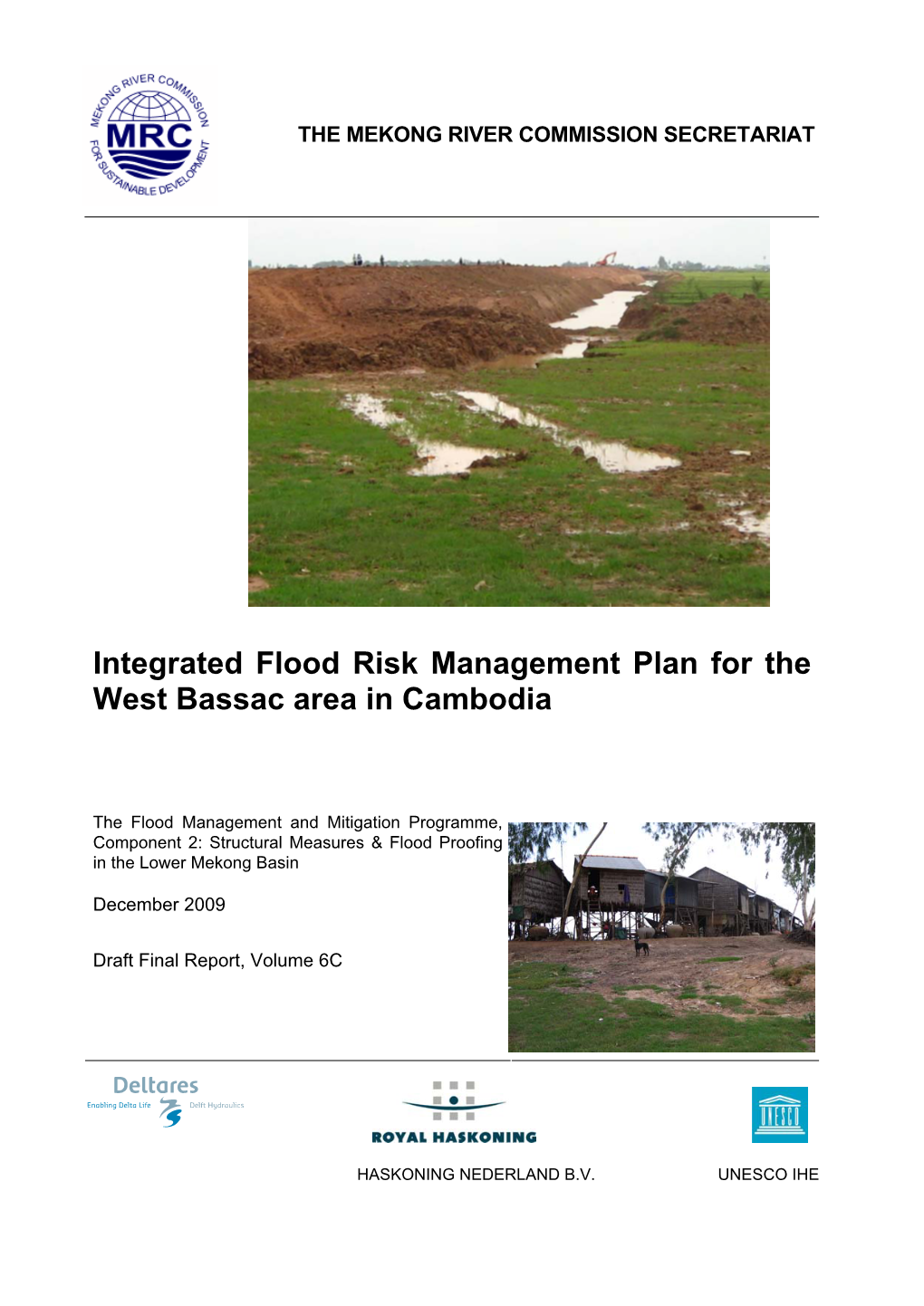 Integrated Flood Risk Management Plan for the West Bassac Area in Cambodia