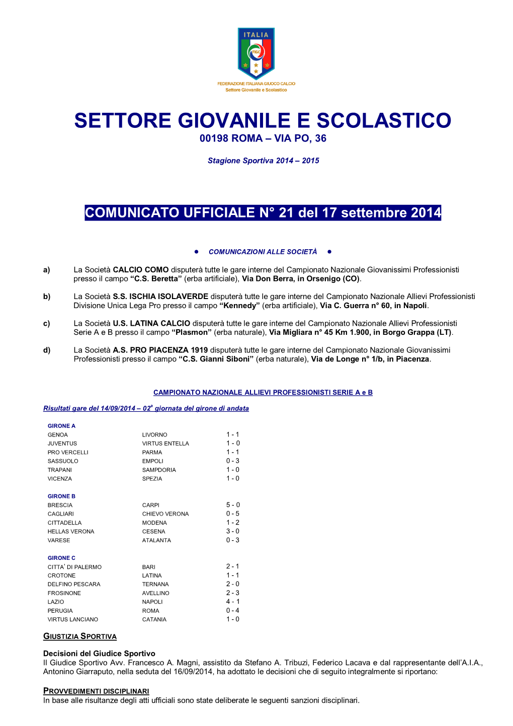 Settore Giovanile E Scolastico 00198 Roma – Via Po, 36