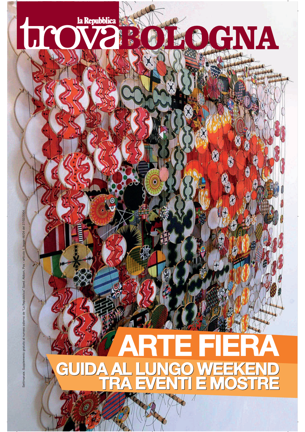 Arte Fiera Guida Al Lungo Weekend