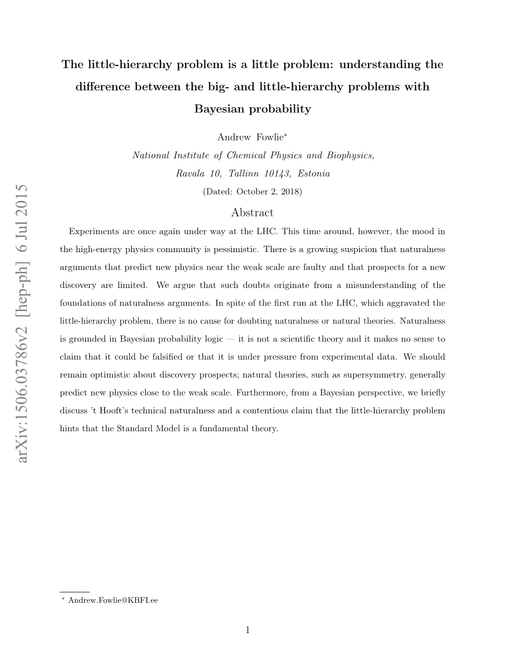 The Little-Hierarchy Problem Is a Little Problem: Understanding the Diﬀerence Between the Big- and Little-Hierarchy Problems with Bayesian Probability