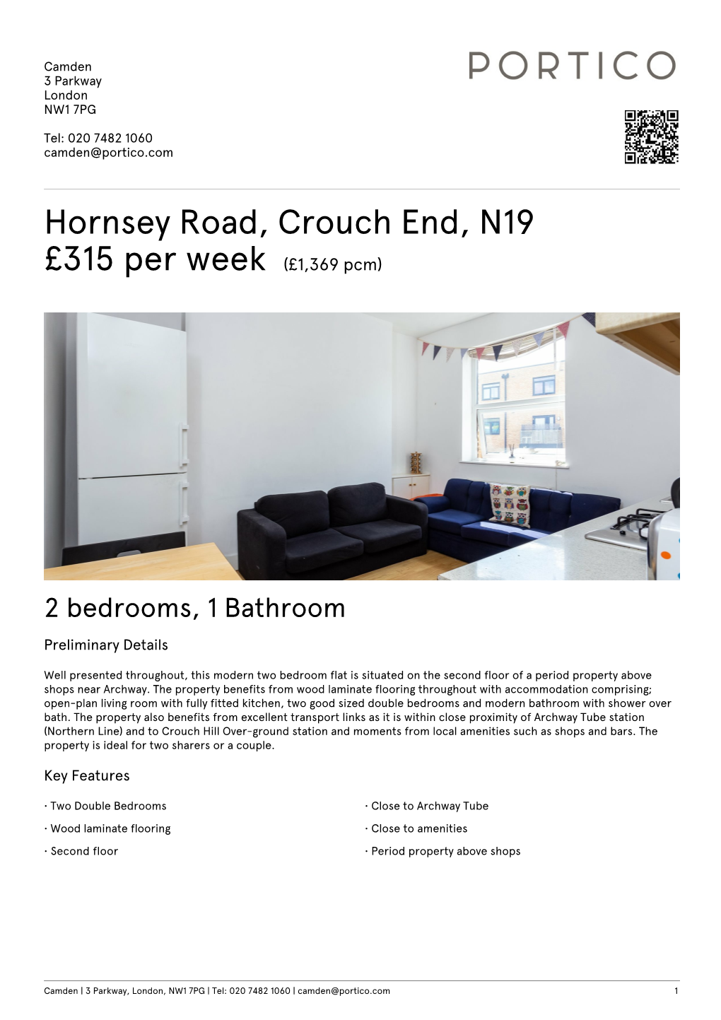 Hornsey Road, Crouch End, N19 £315 Per Week